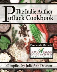 bokomslag The Indie Author Potluck Cookbook
