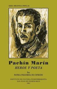 bokomslag Pachin Marin: Heroe y Poeta