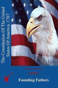 The Constitution Of The United States Of America, 1787 1