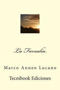 bokomslag La Farsalia