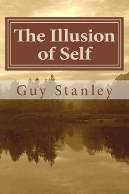 The Illusion of Self: The Ego and Its Influence 1