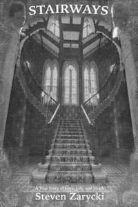 bokomslag Stairways: A True Story of Love, Life, and Death