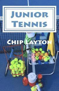 bokomslag Junior Tennis: for Crazy Tennis Parents