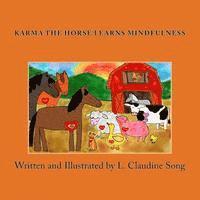 bokomslag Karma The Horse Learns Mindfulness