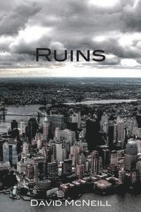 David McNeill - Ruins, Häftad