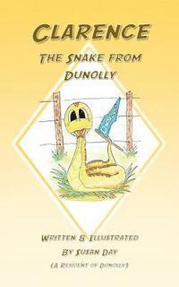 bokomslag Clarence. The Snake from Dunolly