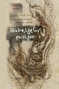 Gregor Majdic - Gabrijelov Pasijon, Häftad
