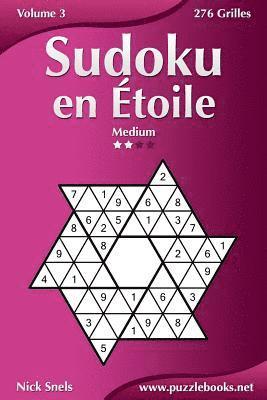 bokomslag Sudoku en Étoile - Medium - Volume 3 - 276 Grilles