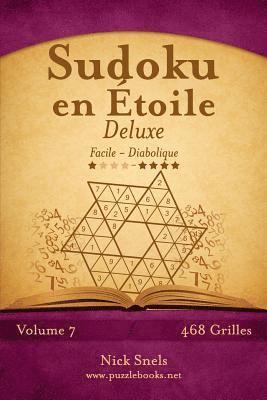 bokomslag Sudoku en Étoile Deluxe - Facile à Diabolique - Volume 7 - 468 Grilles