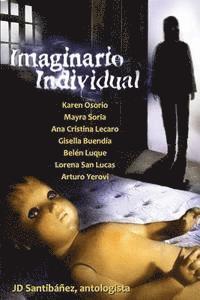 bokomslag Imaginario Individual: Antología Ficcional
