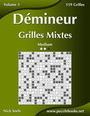 Dmineur Grilles Mixtes - Medium - Volume 3 - 159 Grilles 1