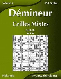 bokomslag Démineur Grilles Mixtes - Difficile - Volume 4 - 159 Grilles