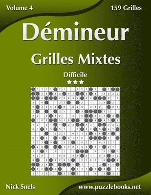 bokomslag Démineur Grilles Mixtes - Difficile - Volume 4 - 159 Grilles