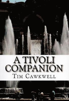 A Tivoli Companion 1