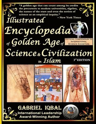 Illustrated Encyclopedia of Golden Age of Science and Civilization in Islam 1