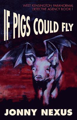 bokomslag If Pigs Could Fly