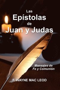 bokomslag Las Epstolas de Juan y Judas