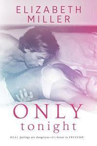 Elizabeth Miller - Only Tonight, Häftad