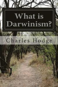 bokomslag What is Darwinism?