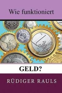 bokomslag Wie funktioniert Geld?