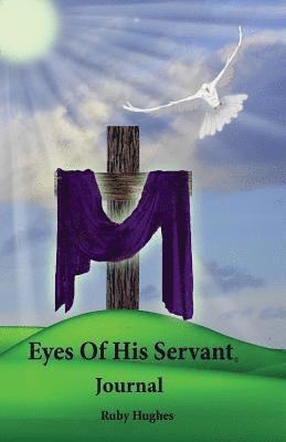 Eyes of His Servant 1