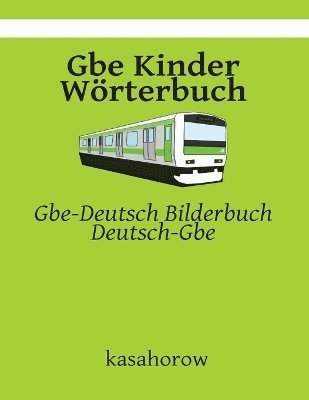 bokomslag Gbe Kinder Wrterbuch