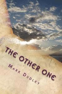 Mark Dudley - The Other One, Häftad