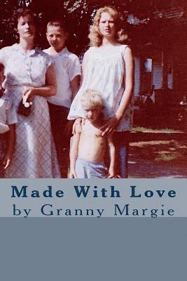 The Lewis Family, Marjorie Lewis - Made With Love: by Granny Margie, Häftad