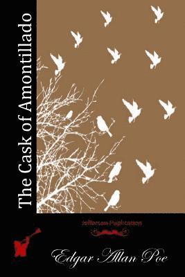 Edgar Allan Poe - The Cask of Amontillado, Häftad