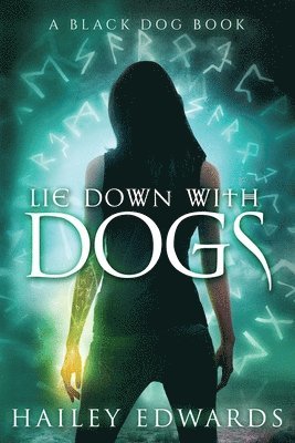 bokomslag Lie Down with Dogs