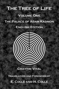 bokomslag The Tree of Life: The Palace of Adam Kadmon - English Edition