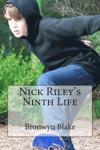 bokomslag Nick Riley's Ninth Life