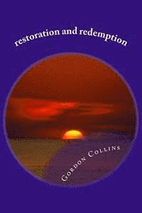 Gordon Stuart Collins - restoration and redemption, Häftad
