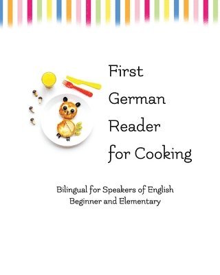 bokomslag First German Reader for Cooking