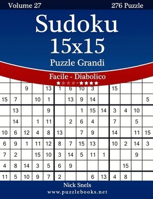 bokomslag Sudoku 15x15 Puzzle Grandi - Da Facile a Diabolico - Volume 27 - 276 Puzzle