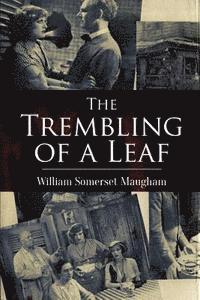 bokomslag The Trembling of a Leaf: Little Stories of the South Sea Islands