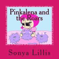 bokomslag Pinkalena and the Roars