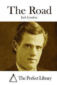 Jack London, The Perfect Library - The Road, Häftad