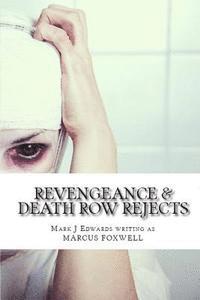 bokomslag Revengeance & Death Row Rejects