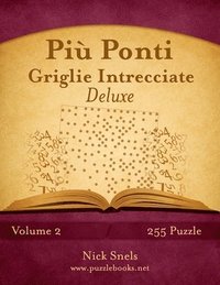 bokomslag Più Ponti Griglie Intrecciate Deluxe - Volume 2 - 255 Puzzle