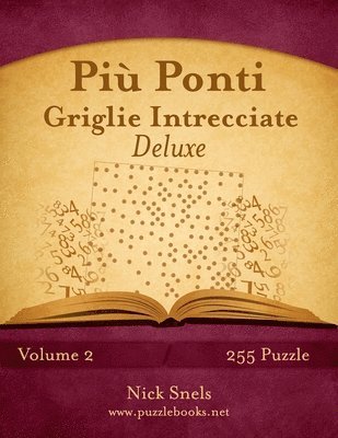 bokomslag Più Ponti Griglie Intrecciate Deluxe - Volume 2 - 255 Puzzle