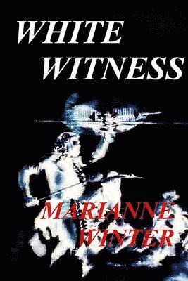 White Witness 1