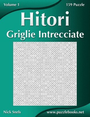 bokomslag Hitori Griglie Intrecciate - Volume 1 - 159 Puzzle
