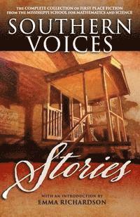 bokomslag Southern Voices: Stories: The Complete Collection of First Place Fiction from the Mississippi School for Mathematics and Science