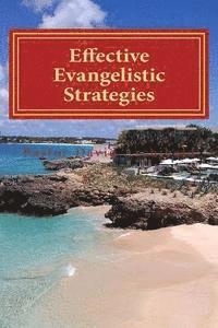 bokomslag Effective Evangelistic Strategies