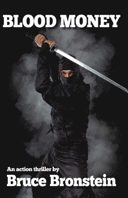 Bruce Bronstein - Blood Money, Häftad