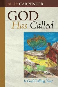 bokomslag God Has Called: Is God Calling You?