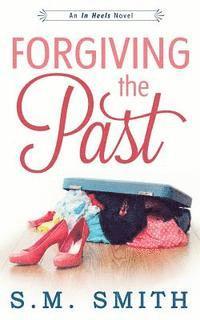 bokomslag Forgiving the Past