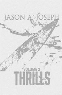 Thrills: Vol.2 1