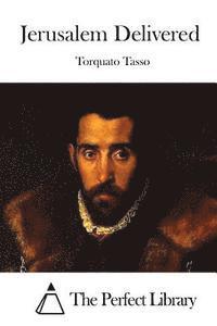 Torquato Tasso, The Perfect Library - Jerusalem Delivered, Häftad